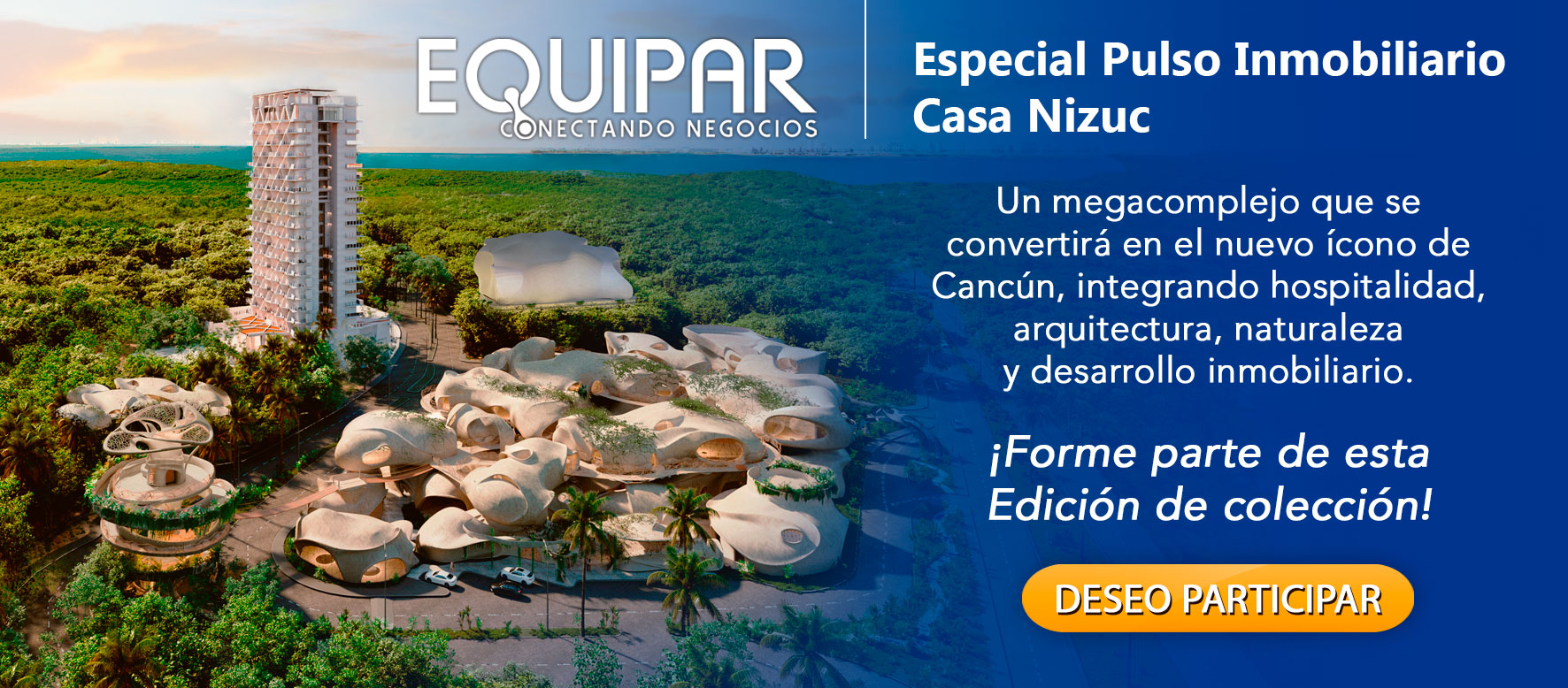 Banner Casa Nizuc Proxima Edicion